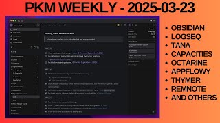 PKM (Personal Knowledge Management) Weekly Update - 2025-03-23