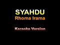 Rhoma Irama Rita Sugiarto SYAHDU Karaoke Version