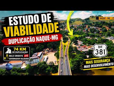 BR-381 Estudo de Viabilidade Duplicação - Naque MG – KaiZerHobbY