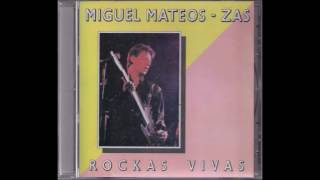 Zas - Rockas Vivas - Album Completo ( 1985 )