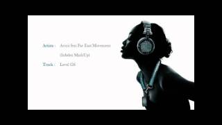Avicii feat Far East Movement - Level G6 (Subdex MashUp)