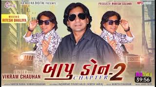 Download lagu Bapu Don 2 Vikram Chauhan mp3 Download lagu Bapu Don 2 Vikram Chauhan mp3