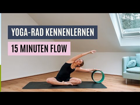 Das Yoga-Rad kennenlernen: 15 Minuten Beginner Flow