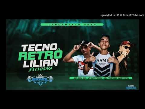 FABRICIO E JR SANTORINI E MC BIEL BH - LILIAN (TECNO RETRÔ)