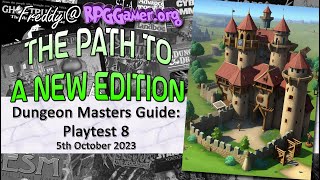 Dungeons Masters Guide: Playtest (5th October 2023) | The Path to A New Edition