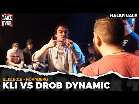 Drob Dynamic vs. Kli - Takeover Freestyle Contest | Nürnberg 21.12.18 (HF 2/2)