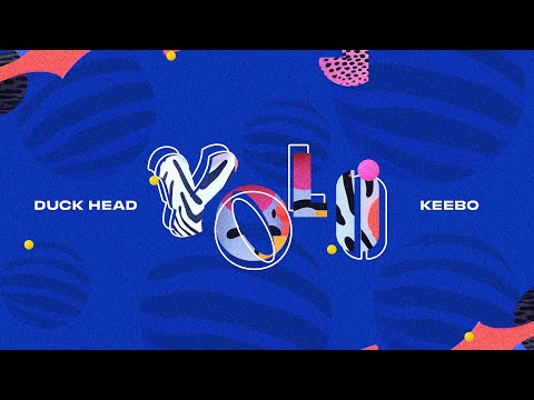 Duck Head, KEEBO - YOLO (Official Visualizer)