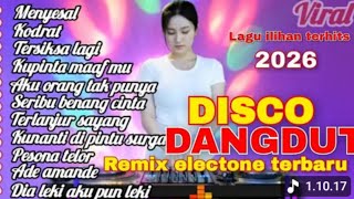 Download lagu VIRAL DISCO DANGDUT REMIX ELECTONE TERBARU NONSTOP FULL BASS LAGU PALING DICARI 2026 mp3
