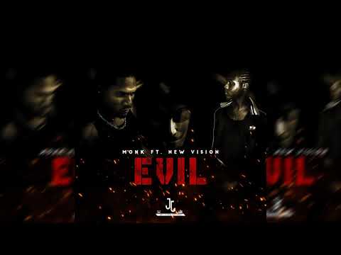 Monk ft. New Vision - Evil (Official Audio)