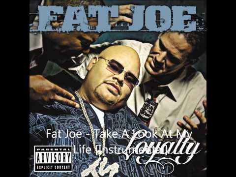 Fat Joe - Take A Look At My Life [Instrumental]