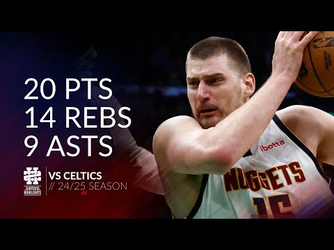 Nikola Jokic 20 pts 14 rebs 9 asts vs Celtics 24/25 season
