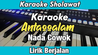 Download lagu Karaoke - Antassalam Nada Cowok Lirik Berjalan | Karaoke Sholawat mp3