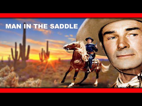 Man in the Saddle | Randolph Scott | #classic #hollywood #movies