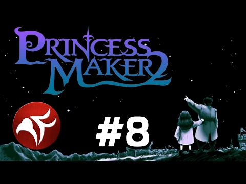 Pyro's a Fat Idiot! - Princess Maker 2 Refine Ep 8