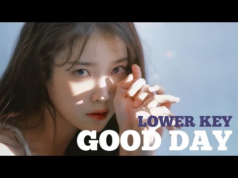 [KARAOKE] Good Day - IU (Lower Key) | Forever YOUNG