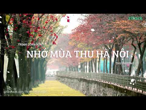 NHỚ MÙA THU HÀ NỘI