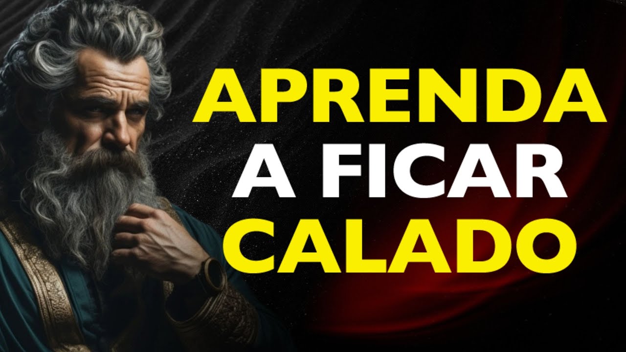 APRENDA A FICAR EM SILÊNCIO | ESTOICISMO
