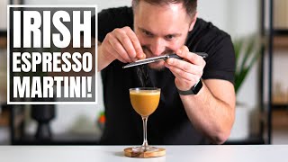 IRISH ESPRESSO MARTINI: The Best of an Espresso Martini & Irish Coffee in One Drink!