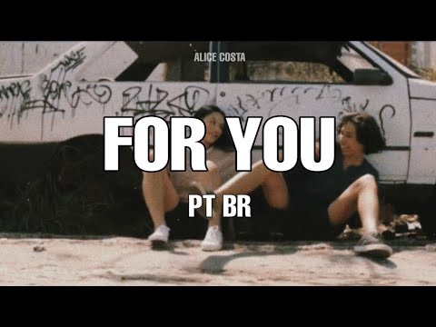 For You - Liu, PYNNO, Kali J - Legendado em Português - BR