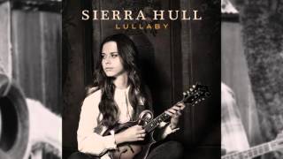 Sierra Hull | Lullaby - Weighted Mind