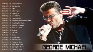 George Michael Greatest Hits Full Album - Top 20 30 Best Songs Of George Michael