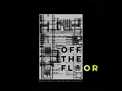 Breakthrough Indoor 2021 Season Video: OFF the Floor