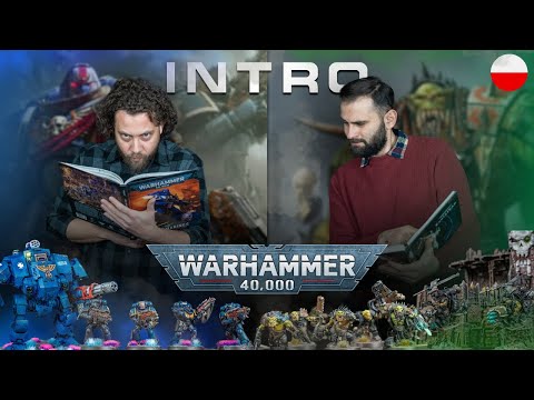 WARHAMMER 40K INTRO - Po Polsku! ZASADY + ROZGRYWKA | WARBAND TV