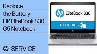 Replace the Battery | HP EliteBook 830 G5 Notebook | HP Support