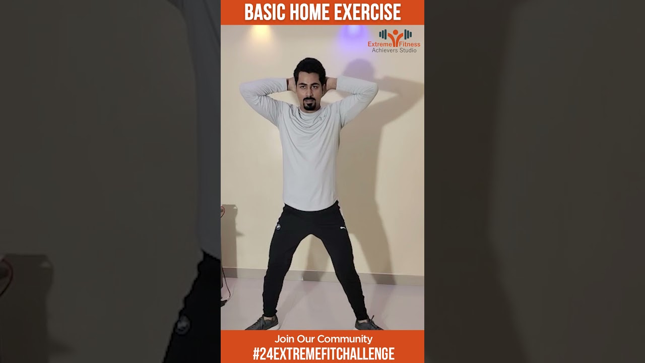 Basic Home Exercise || Extreme Fitness Achievers Studio