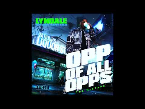 Lyndale x Trappn Trezz - No Money (OPP OF ALL OPPs)