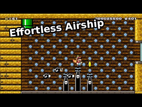 Effortless Airship - Super Mario Maker
