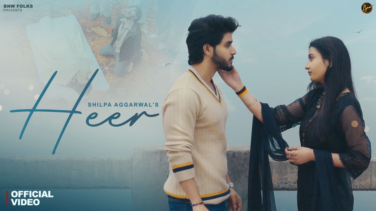 Heer Lyrics | Swara Verma