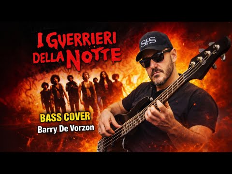 I guerrieri della Notte - The Warriors - Bass cover