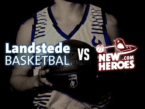 Livestream Landstede Basketbal  - New Heroes Den Bosch