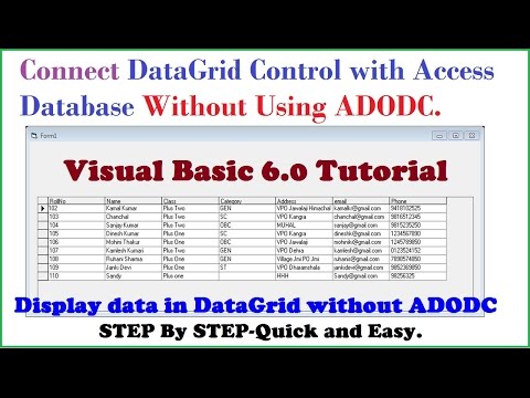 How to Connect Datagrid control with Access database without VB6 ADODC-Step by Step Tutorial