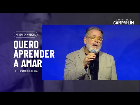 Fernando Iglesias | Quero Aprender a Amar | Série Músicas Vol.2