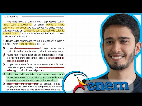 ENEM 2016 2ª aplicação - Nos dias frios, é comum ouvir expressões como: “Esta roupa é quentinha” ou