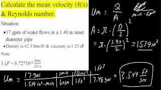 Calculate the mean velocity & Reynolds number
