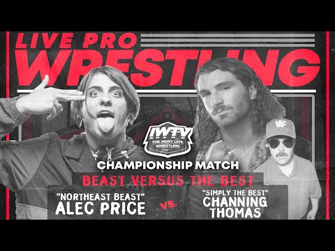 Alec Price vs Channing Thomas | IWTV Championship/Limitless Championship | Live Pro Wrestling