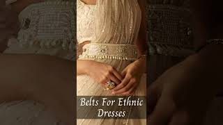 Latest Belts For Saree Suits Lehenga & Ethnic Dresses | Belts Designer For Women|#shorts