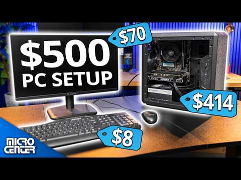 Let's Build A Budget $500 Gaming PC | Micro Center