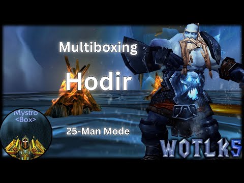WOTLK5 - Ulduar - Hodir 25M Normal Mode Multibox