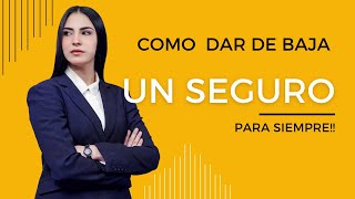 ANULAR UN SEGURO, SIN CONSECUENCIAS ⭐