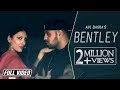 Bentley Avi Basra Ft Gangis Khan Deep Jandu Desi Swag Records