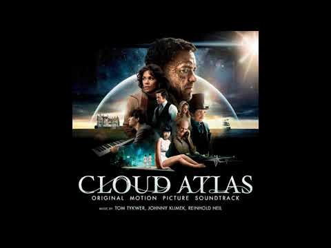 Cloud Atlas - Tom Tykwer & Johnny Klimek & Reinhold Heil - Cloud Atlas Finale