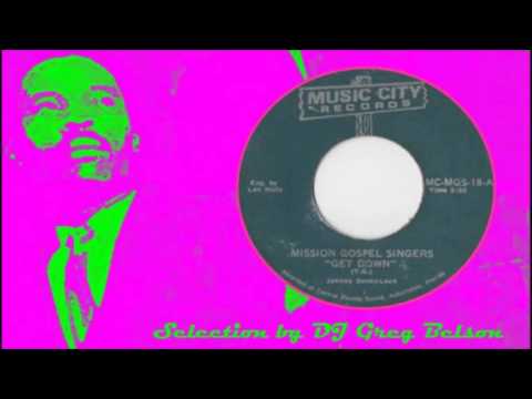 Gospel Funk 45 - Mission Gospel Singers - 'Get down'