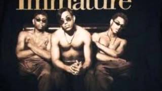 Immature - Watch Me Do My Thing (1996)