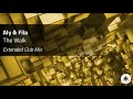 Aly Fila The Walk Extended Club Mix