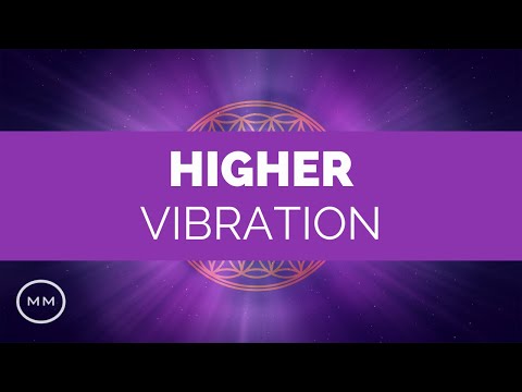 Higher Vibration - Raise Your Frequency - 963 Hz, 528 Hz, 432 Hz - Solfeggio Meditation Music