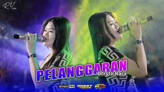 Download lagu DHISTA RARA || PELANGGARAN || ROSSY PRO MUSIC || ROSSY PRO VIDEOGRAFER mp3